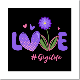 Love Gigi Life Posters and Art